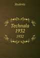 Technala. 1932, Students 