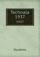 Technala. 1937, Students 