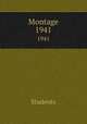 Montage. 1941, Students 