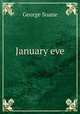 January eve, George Soane 