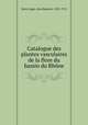 Catalogue des plantes vasculaires de la flore du bassin du Rhone, Saint-Lager, Jean Baptiste, 1825-1912 