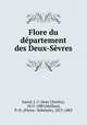 Flore du departement des Deux-Sevres, Jean Charles Sauze 