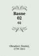 Basne. 02, Obradovi, Dositej, 1739-1811 