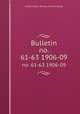 Bulletin. no. 61-63 1906-09, United States. Bureau of Entomology 