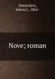 Nove; roman, Dimitrijevi, Jelena J., 1862- 