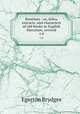 Restituta : or, titles, extracts, and characters of old books in English literature, revived. v.4, Brydges Egerton 