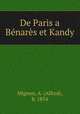 De Paris a Benares et Kandy, Mignon, A. (Alfred), b. 1854 