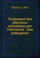 Traitement des affections articulaires par l