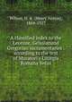 A classified index to the Leonine, Gelasianand Gregorian sacramentaries : according to the text of Muratori