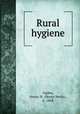 Rural hygiene, Ogden, Henry N. (Henry Neely), b. 1868 