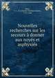 Nouvelles recherches sur les secours a donner aux noyes et asphyxies, Charles Chretien Henri Marc 