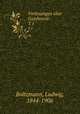 Vorlesungen ber Gastheorie. T.1, Boltzmann, Ludwig, 1844-1906 