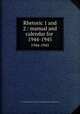 Rhetoric 1 and 2 : manual and calendar for . 1944-1945, University of Illinois (Urbana-Champaign campus). English Dept 