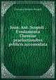 Joan. Ant. Scopoli . Fvndamenta Chemiae praelectionibvs pvblicis accomodata, Giovanni Antonio Scopoli 