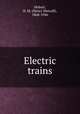 Electric trains, Hobart, H. M. (Henry Metcalf), 1868-1946 