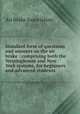 Standard form of questions and answers on the air brake : comprising both the Westinghouse and New York systems, for beginners and advanced students, Air Brake Association 
