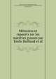 Memoires et rapports sur les matieres grasses par Emile Baillaud et al, Institut Colonial 