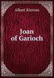 Joan of Garioch, Albert Kinross 