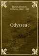 Odyssea;, Homer,Dindorf, Wilhelm, 1802-1883 