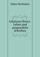 Johannes Brenz: Leben und ausgewahlte Schriften, Julius Hartmann 