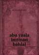 abu yaala imtinan bahlal, Abu Yaala Imtinan Bahlal 
