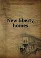 New liberty homes, Lewis Manufacturing Company 