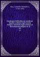 Catalogus bibliothecae medicae. Equitis ordinis regii Leonis belgici; Instituti regii artium et doctrinarum belgici et al.. 03, Cornelis Hendrik a. Roy 