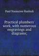 Practical plumbers