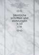 Smtliche schriften und dichtungen. v. 10, Wagner, Richard, 1813-1883,Wolzogen, Hans von, 1848-1938,Sternfeld, Richard, 1858-1926 
