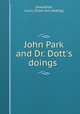 John Park and Dr. Dott