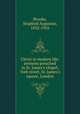 Christ in modern life: sermons preached in St. James