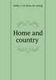 Home and country ., Walker, G. H. [from old catalog] 