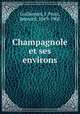Champagnole et ses environs, Guillermet, F,Prost, Bernard, 1849-1905 