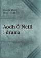 Aodh O Neill : drama, Conan Maol 