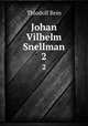 Johan Vilhelm Snellman. 2, Thiodolf Rein 