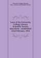 Laws of the University College Literary & Scientific Society microform : established 22nd February, 1854, University College (Toronto, Ont.). Literary and Scientific Society 