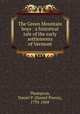 The Green Mountain boys : a historical tale of the early settlements of Vermont, Thompson, Daniel P. (Daniel Pierce), 1795-1868 