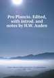 Pro Plancio. Edited, with introd. and notes by H.W. Auden, Cicero, Marcus Tullius,Denniston, J. D. (John Dewar), 1887-1949 
