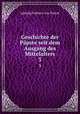 Geschichte der Ppste seit dem Ausgang des Mittelalters. 3, Ludwig Freiherr von Pastor 