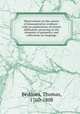 Observations on the nature of demonstrative evidence : with an explanation of certain difficulties occurring in the elements of geometry, and reflections on language, Beddoes, Thomas, 1760-1808 