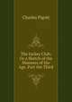 The Jockey Club; Or a Sketch of the Manners of the Age. Part the Third, Charles Pigott 