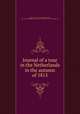 Journal of a tour in the Netherlands in the autumn of 1815, Southey, Robert, 1774-1843,Rogers, Bruce, 1870-1957,Pforzheimer Bruce Rogers Collection (Library of Congress) DLC 