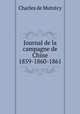 Journal de la campagne de Chine 1859-1860-1861, Charles de Mutrecy 