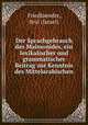 Der Sprachgebrauch des Maimonides, ein lexikalischer und grammatischer Beitrag zur Kenntnis des Mittelarabischen, Friedlaender, Srul (Israel) 