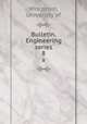 Bulletin. Engineering series. 8, Wisconsin, University of 