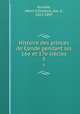 Histoire des princes de Cond pendant les 16e et 17e sicles. 5, Henri d