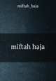 miftah haja, miftah_haja 