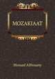 MOZAKIAAT, Mosaad AlHosany 
