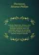 Calculus Made Easy Being a very-simplest introduction to those beautiful methods which are generally called by the terrifying names of the Differential Calculus and the Integral Calculus, Thompson, Silvanus Phillips 