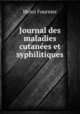 Journal des maladies cutanees et syphilitiques, Henri Fournier 